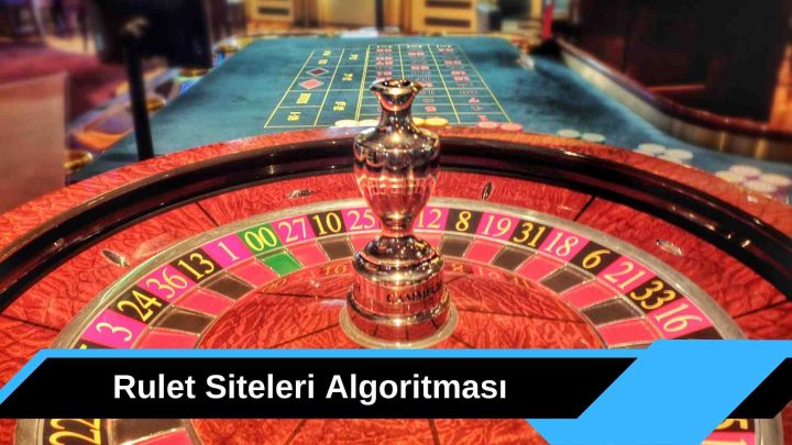 Rulet Siteleri Algoritması